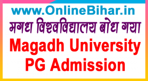 Magadh University PG Admission