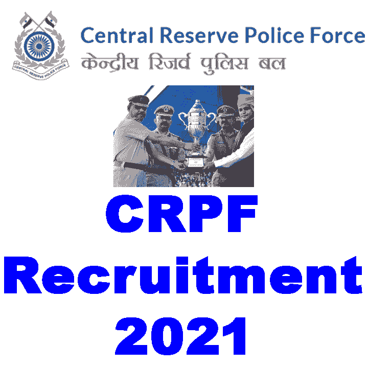 CRPF Recruitment 2021