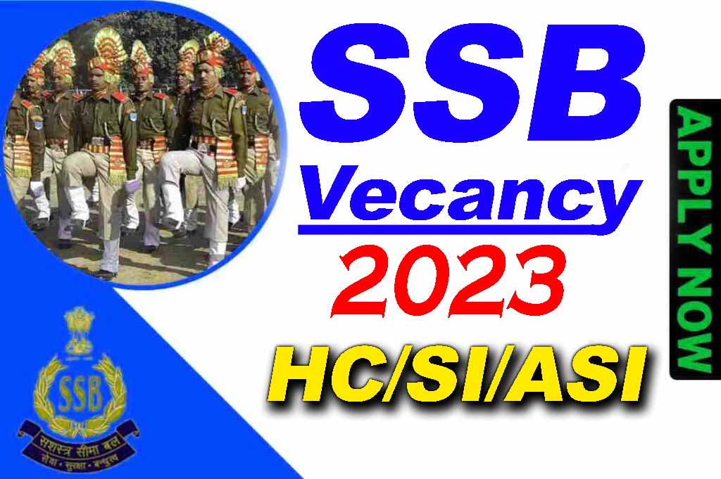 SSB New Vecancy 2023
