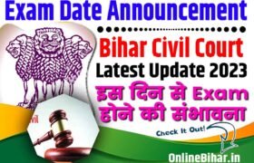 Bihar Civil Court Exam Date Announcement