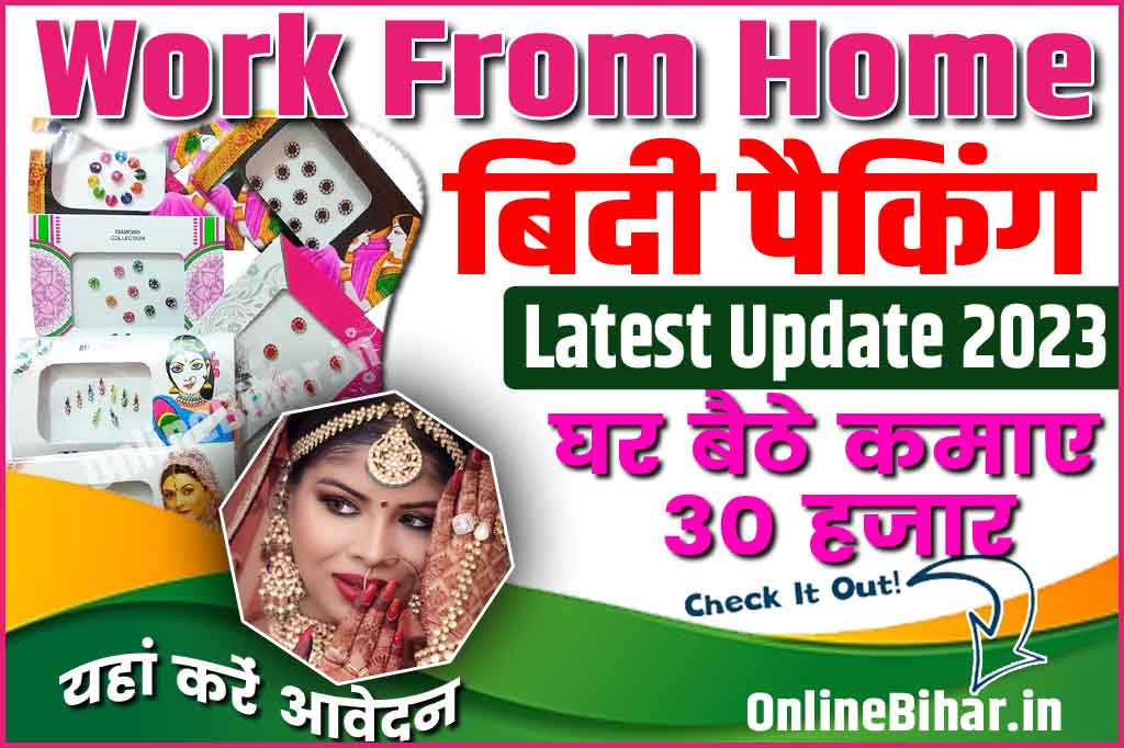 Bindi Packing Work From Home