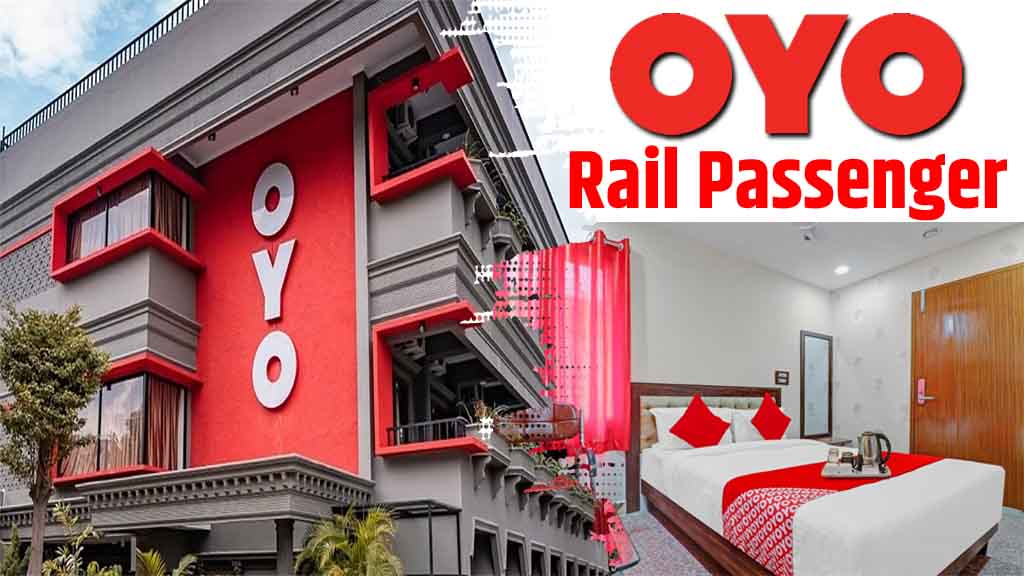 OYO For Rail Passenger