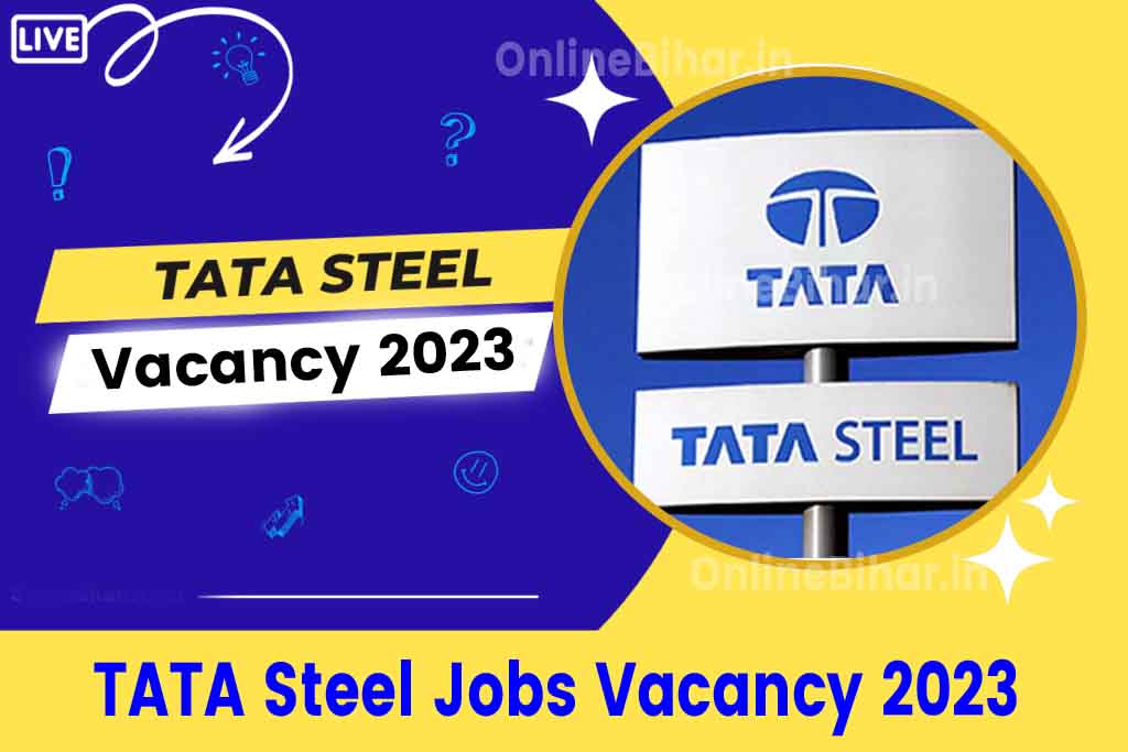 TATA Steel Jobs Vacancy 2023
