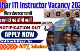 Bihar ITI Instructor Vacancy 2023