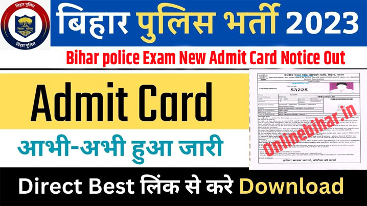 Bihar police Exam New Admit Card Notice Out